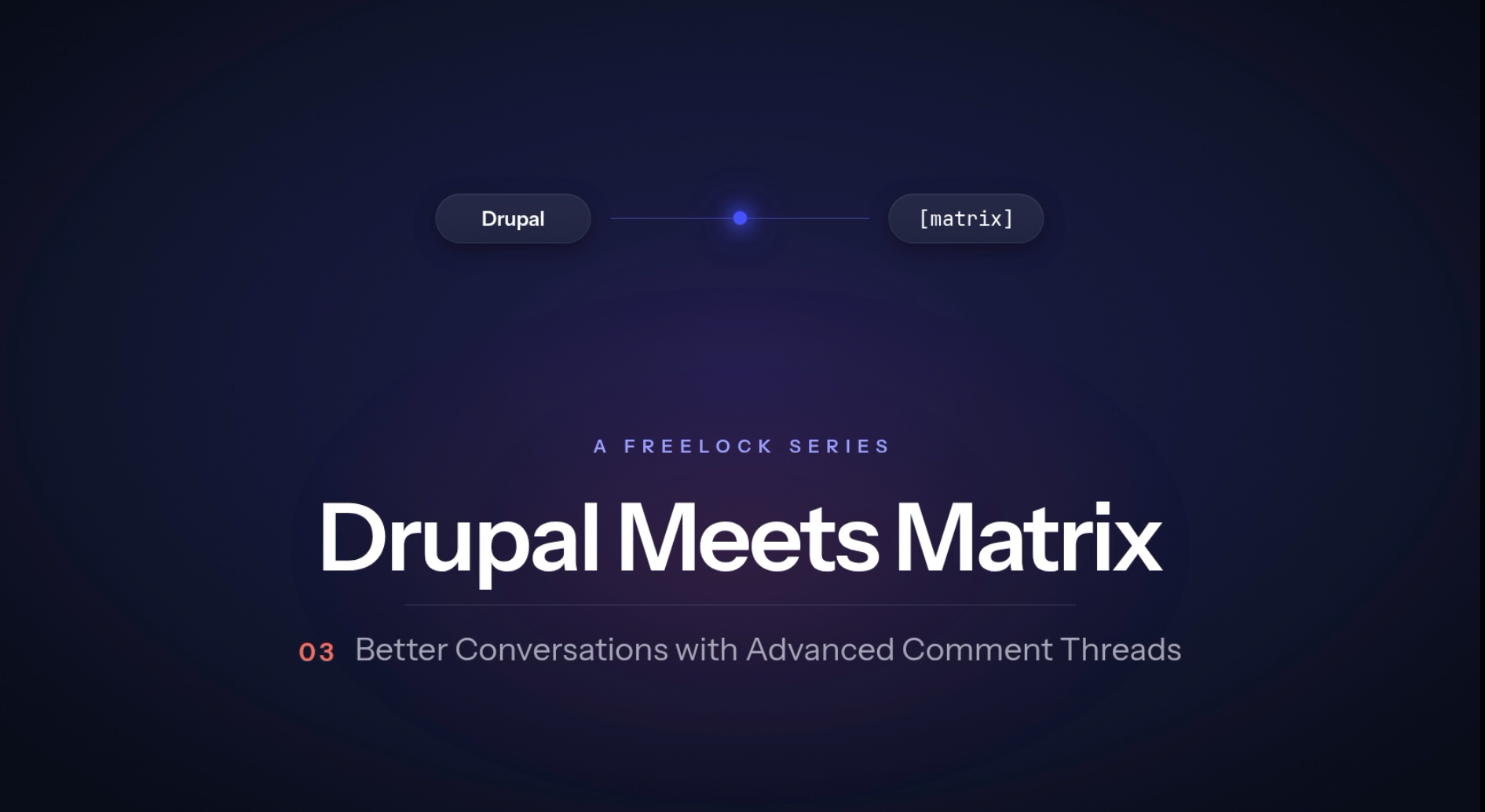 Drupal Meets Matrix 03